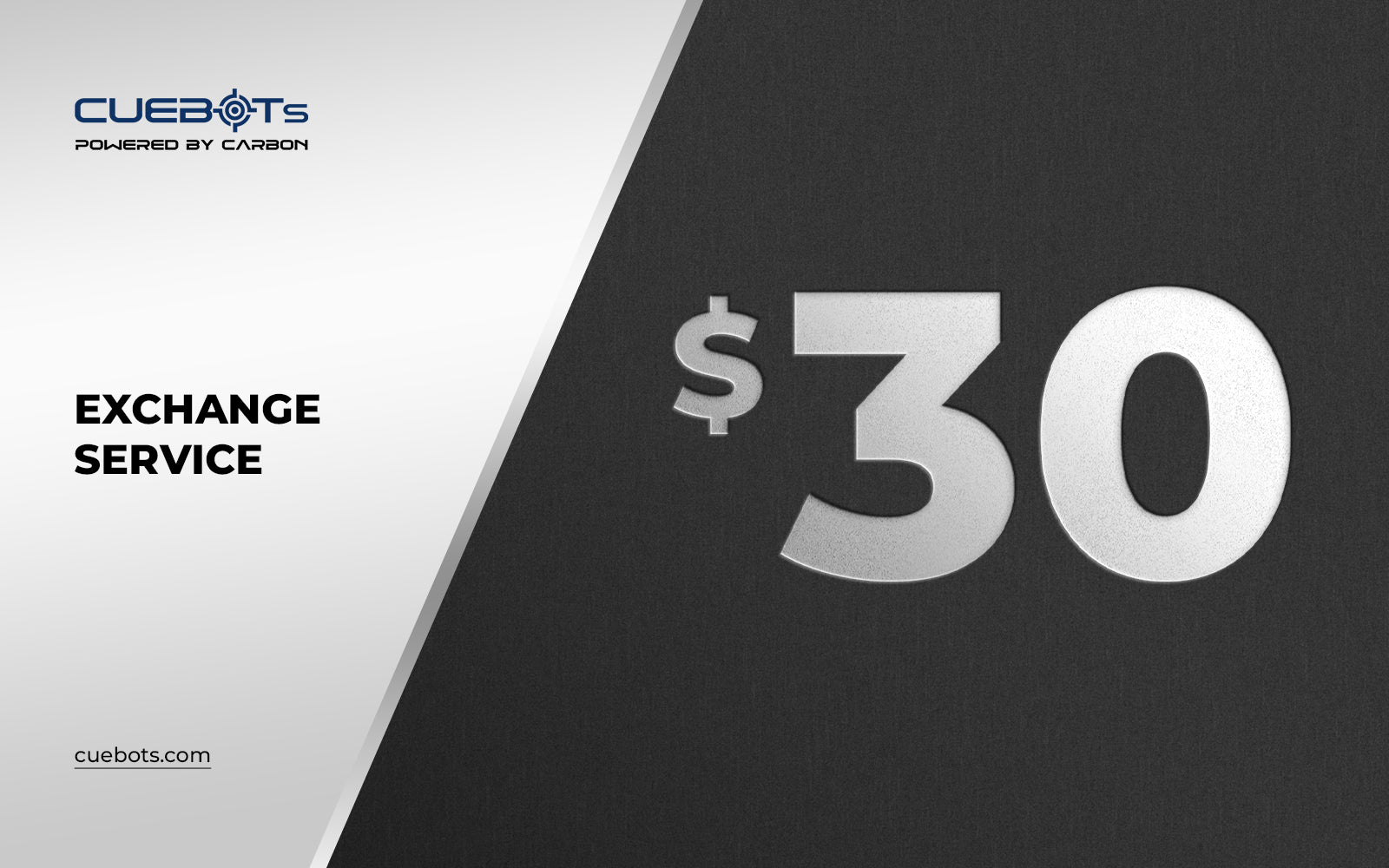 Cuebots Exchange Service $30