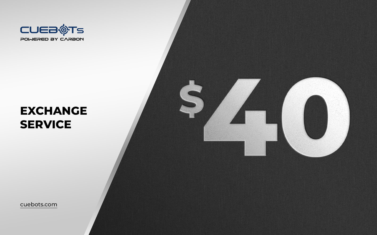 Cuebots Exchange Service $40